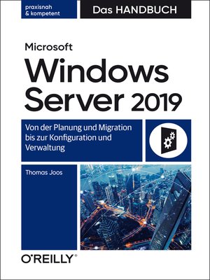 cover image of Microsoft Windows Server 2019 – Das Handbuch